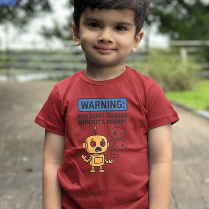 'Warning: May start talking without a prompt'- T- Shirt