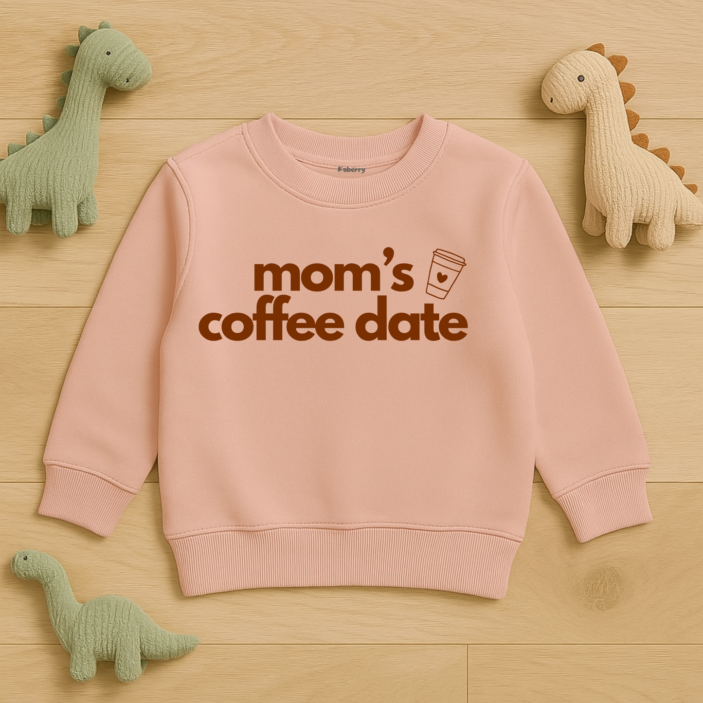 "Mom's Coffee Date"  Sweatshirt